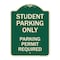 Signmission Student Parking Parking Permit Required Heavy-Gauge Aluminum Sign, 24" x 18", G-1824-22829 A-DES-G-1824-22829 - alternate 1